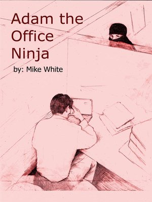 cover image of Adam the Office Ninja